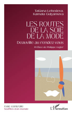 Les routes de la soie de la mode