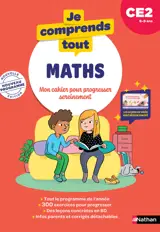 Je comprends tout - Mathématiques CE2 8-9 ans