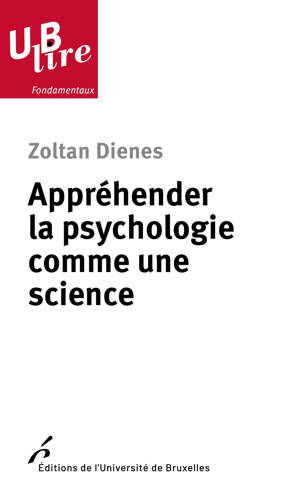 Appréhender la psychologie comme une science