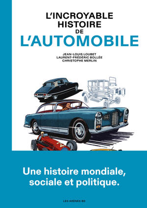 L'Incroyable histoire de l'automobile