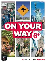 On your way 6eme - Livre élève