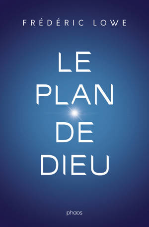 Le plan de Dieu