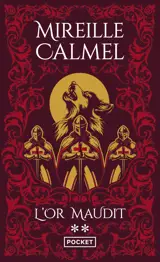 L'or maudit - Volume 2