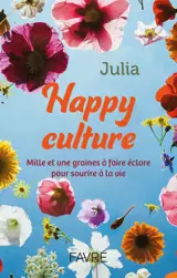 Happyculture