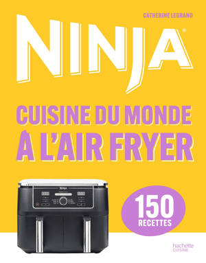 Ninja Airfryer Cuisine du Monde