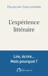 L'EXPERIENCE LITTERAIRE