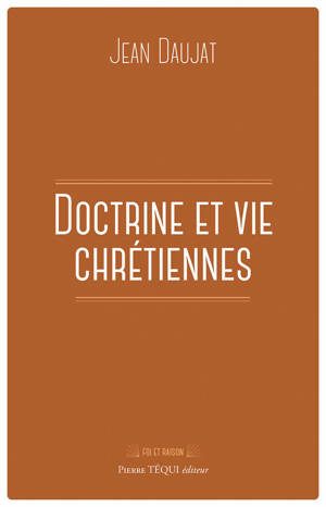 Doctrine et vie chrétiennes