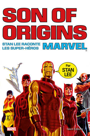 Son of Origins, Stan Lee raconte les super-héros Marvel