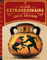 Le livre Extraordinaire de la Grèce antique