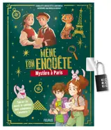 Mène ton enquête : Mystère à Paris (avec cadenas)