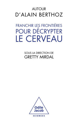 Franchir les frontières pour décrypter le cerveau