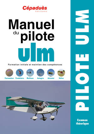 Manuel du Pilote ULM - 16e édition