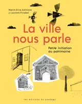 La ville nous parle