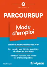 Parcoursup - Mode d'emploi