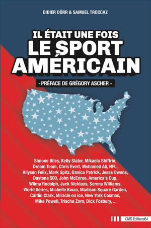 IL ETAIT UNE FOIS LE SPORT AMERICAIN