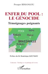 Enfer du pool : le génocide