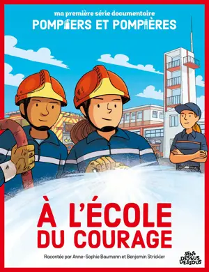 À L'École du courage