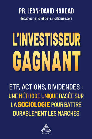 L'investisseur gagnant