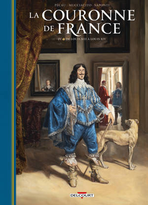 La Couronne de France - Les Rois d'or T01
