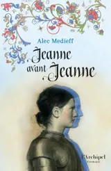 Jeanne avant Jeanne