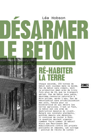 Désarmer le béton - Ré-habiter la terre