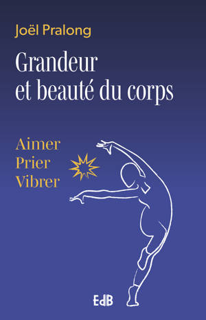 Grandeur et beauté du corps