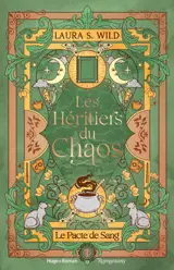 Les Héritiers du Chaos - Tome 1