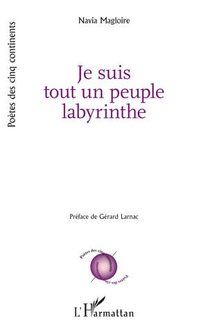 Je suis tout un peuple labyrinthe