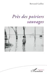 Près des poiriers sauvages