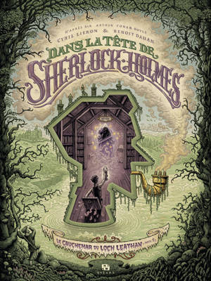 Dans la tête de Sherlock Holmes   Le cauchemar du Loch Leathan - Tome 1