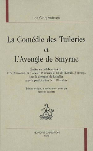 La Comédie des  Tuileries et L’Aveugle de Smyrne