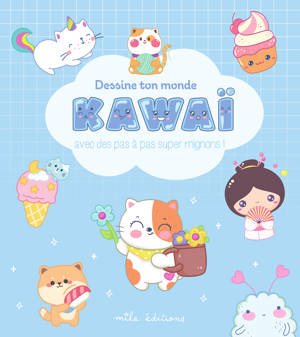 Dessine ton monde kawaï