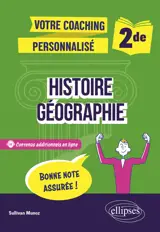 Histoire-Géographie. Seconde.