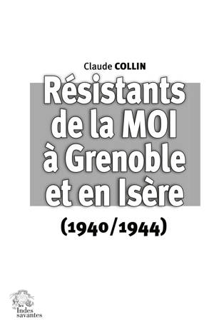Résistants de la MOI à Grenoble et en Isère