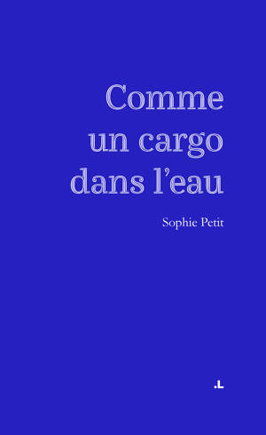 Comme un cargo dans l'eau