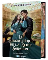 Les Reines Infâmes T1