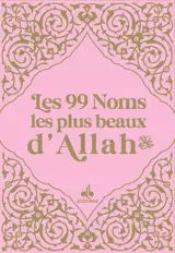 99 NOMS LES PLUS BEAUX D'ALLAH