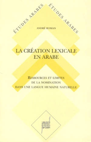 La Création lexicale en arabe