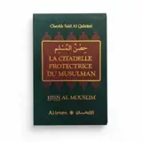 LA CITADELLE PROTECTRICE DU MUSULMAN