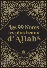 99 NOMS LES PLUS BEAUX D'ALLAH