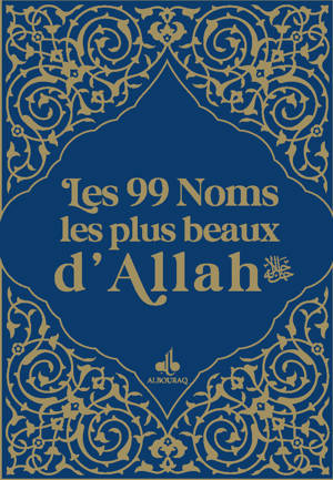99 NOMS LES PLUS BEAUX D'ALLAH