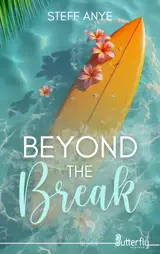 BEYOND THE BREAK