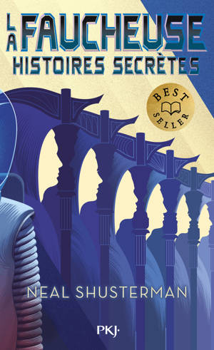 La Faucheuse - Histoires secrètes