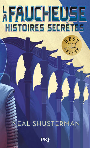 La Faucheuse - Histoires secrètes