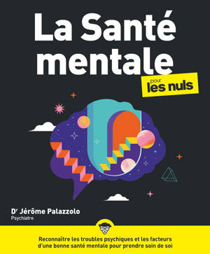 La Santé mentale pour les Nuls