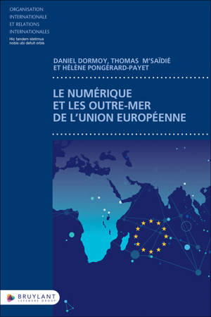 Le numérique et les Outre-mer de l'Union européenne