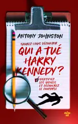 Qui a tué Harry Kennedy ?