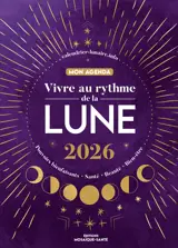 Mon agenda 2026 - Vivre au rythme de la lune