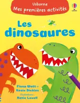 Les dinosaures - Mes premières activités - Dès 3 ans