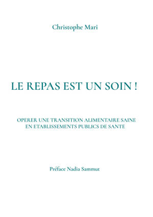 Le repas est un soin !